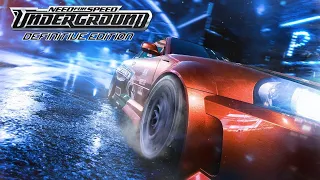 Need For Speed UNDERGROUND Definitive Edition Playthrough