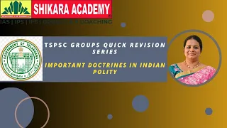 TSPSC GROUPS Quick Revision Series-Important doctrines in Indian Polity
