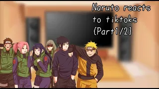 ||Naruto and his friends react to tiktoks||Part 1/2|| My au|| Sasunaru||