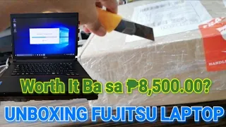 Worth it Ba sa ₱8,500.00? UNBOXING FUJITSU LAPTOP