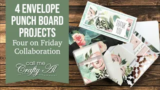 Four Envelope Punch Board Projects | Four On Friday Collaboration