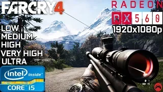 Far Cry 4 | Gameplay | Core I5 3570 + RX 560 4GB |Low|Med|High|V.High|Ultra Settings 1080p | 2019