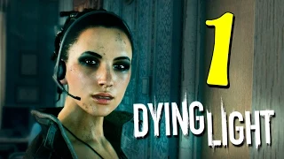 ПАРКУР, ЗОМБИ, ШЕДЕВР! - Dying Light - Прохождение #1