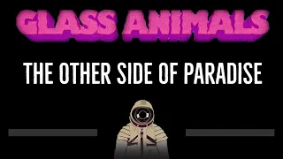 Glass Animals • The Other Side Of Paradise (CC) 🎤 [Karaoke] [Instrumental Lyrics]