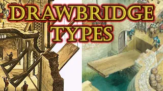 The Different Types of Drawbridges & How They Worked | The Anatomy of Castles