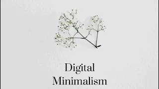 Digital Minimalism: What’s on my iPhone?