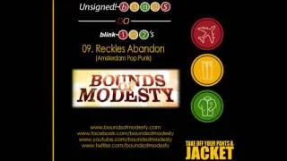 09. Reckless Abandon Bounds Of Modesty