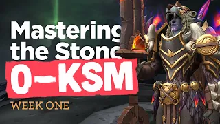 Mastering the Stone: 0 to KSM Week One | World of Warcraft