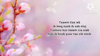 Ntuj Tshav Ntuj Nag - CuaLaim Vaj (lyrics)