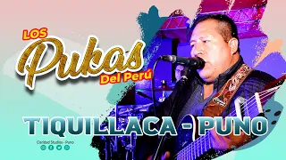 LOS PUKAS DEL PERU, TIQUILLACA 2021