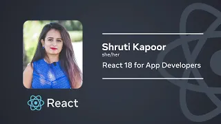 React 18 for app developers