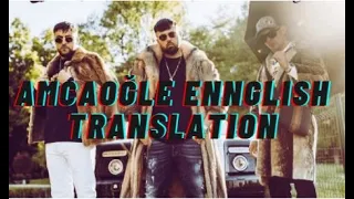 Summer Cem X Kc Rebell ft Capital Bra "AMCAOĞLE" English translation