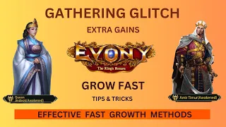 EVONY - Gathering Glitch : Extra Gains -- Fast Growth Methods - PART 1