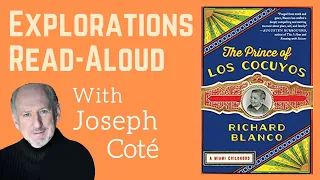 Friday Explorations Read-Aloud: The Prince of Los Cocuyos, Read by Joseph Coté