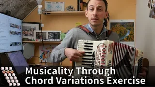 Adding Musicality Through Chord Variations - Accordion Exercise