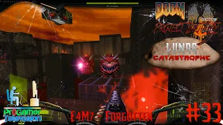 Doom: Project Brutality 3.0: Lunar Catastrophe: E4M7 - Forgotten