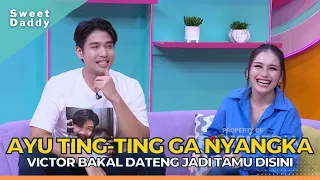 Victor Agustino Dateng Kasih Kejutan Buat Ayu Ting Ting, Bikin Baper !! | SWEET DADDY (4/10/22) P2