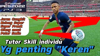 Tutorial Skill 🎮 PES 22 PS3 || Gaya & skill adalah No 1