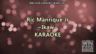 Ikaw Karaoke by Ric Manrique Jr