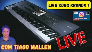 LIVE KORG KRONOS 1 CLASSIC (O PRIMEIRO DA LINHAGEM) - COM TIAGO MALLEN. LINK NA DESCRIÇÃO.