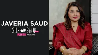 Javeria Saud | Azra From Baby Baji | Exclusive Interview | Gup Shup With FUCHSIA