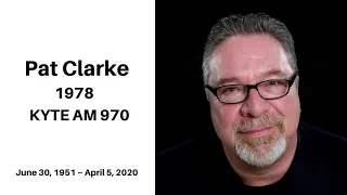 Pat Clarke 1978 - KYTE AM 970