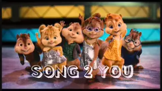 Chipettes e Chipmunks Song 2 You