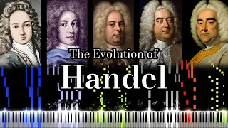 The Evolution of Handel's Music (From 14 to 66 Years Old)