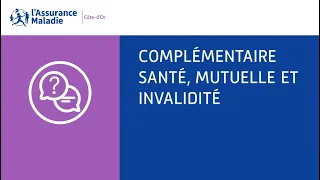 Pension d'invalidité | Complémentaire santé, mutuelle et invalidité