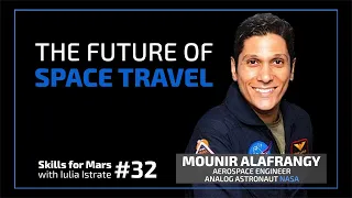 The Future of Space Travel | Mounir Alafrangy on Future of Work #78