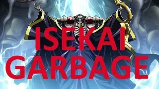 Overlord Is Garbage! Overlord Fans Are Morons Rant