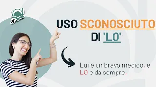 Uso SCONOSCIUTO di LO | Pronome OGGETTO Diretto