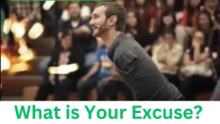 NICK VUJICIC - WHAT'S YOUR EXCUSE!