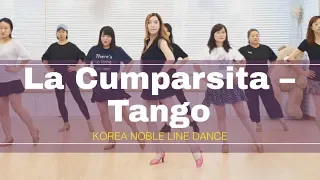 La Cumparsita – Tango-Line Dance 애절한 탱고의 리듬과 함께