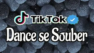 Dance se souber~{Tik Tok} 2024 ❤️✨✨🐱‍🏍💋