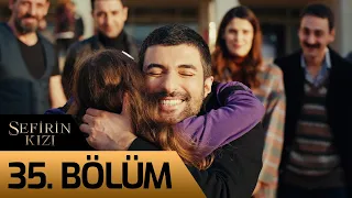 Sefirin Kızı 35. Bölüm