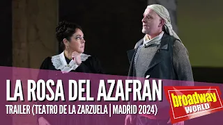 LA ROSA DEL AZAFRÁN - Trailer Oficial (Teatro de la Zarzuela | 2024)