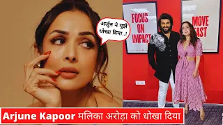 Sad News..! Malaika Arora Boyfriend Arjun Kapoor and Kusha Kapila Dating Each Other | Malika Arora