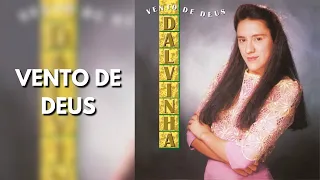 Dalvinha - Vento de Deus Álbum Completo