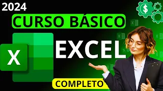 CURSO BÁSICO DE EXCEL - COMPLETO 2024