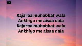 Kajra Mohabbat Wala Lyrics