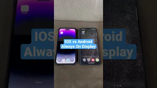 IOS vs Android - Always On Display