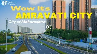 Amravati । Amravati City Tour । The Fastest Growing City in Maharashtra।