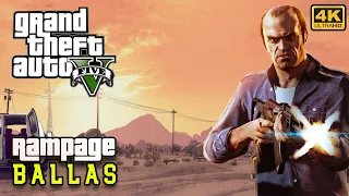 GTA 5 - TREVOR KILL BALLAS GANG MEMBERS | RAMPAGE - BALLAS MISSION GAMEPLAY