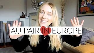 AU PAIR IN EUROPE: MY EXPERIENCE & ADVICE