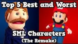 [THE SMR ARCHIVE] Top 5 Best and Worst SML Characters (The Remake)