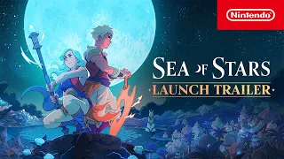 Sea of Stars - Launch Trailer - Nintendo Switch