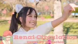 【MV】Renai Circulation - 恋愛サーユーレーション　Cover by Himechin【Bakemonogatari】