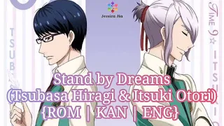 [STARMYU] Stand by Dreams ~Hiragi & Otori~ (ENG Lyrics)