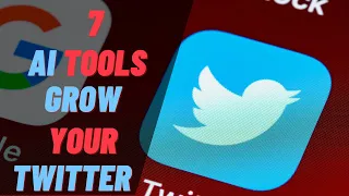 7 AI powered tools that will help supercharge your Twitter growth | AI Tools